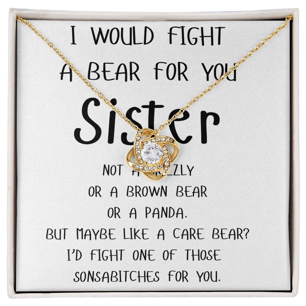 To My Sister | I Would Fight