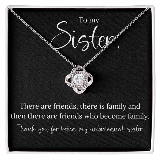 To My Unbiological Sister